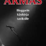Armas - Bloggarin käsikirja taviksille